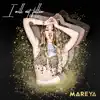 Mareya - I Will Not Follow - Single